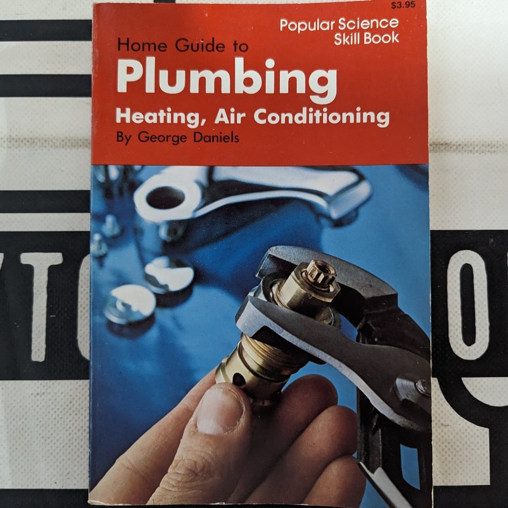 Home Guide to Plumbing, Heating, and Air Conditioning Popular Science 1973 PB